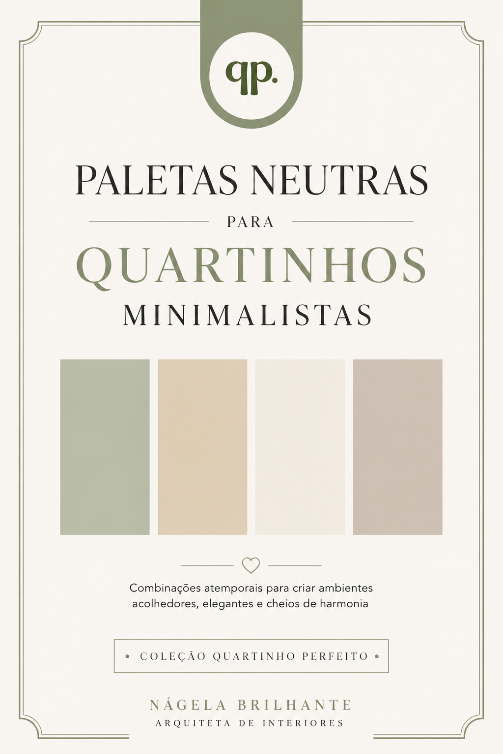 Paletas Neutras para Quartinhos Minimalistas